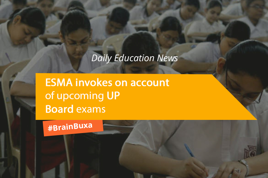 ESMA invokes on account of upcoming UP Board exams