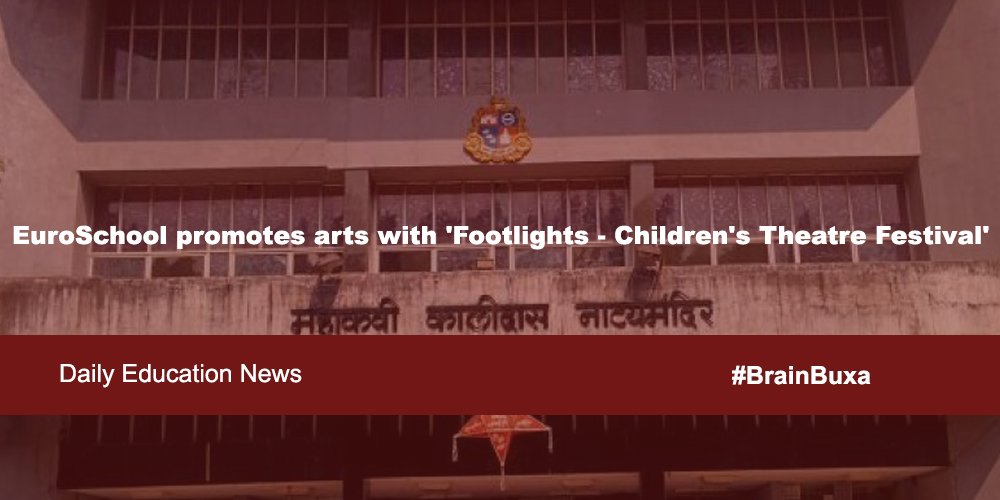 EuroSchool promotes arts with 'Footlights - Children's Theatre Festival'