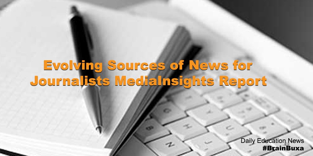 Evolving Sources of News for Journalists "“ "#MediaInsights Report"