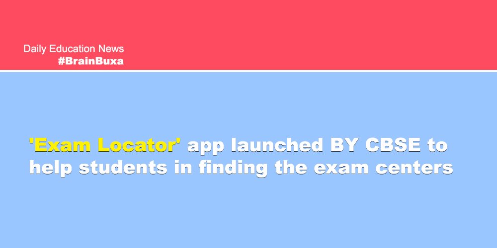 Image of 'Exam Locator' app launched BY CBSE to help students in finding the exam centers | Education News Photo