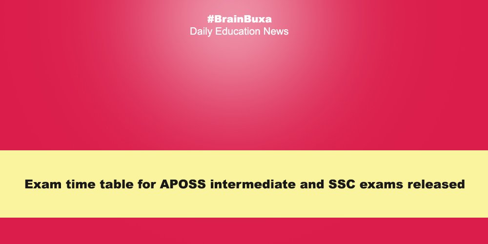 Exam time table for APOSS intermediate and SSC exams released