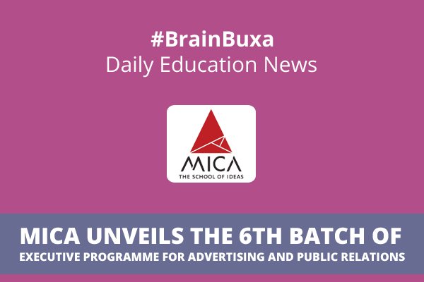 Image of MICA Unveils the 6th Batch of Executive programme for Advertising and Public Relations | Education News Photo