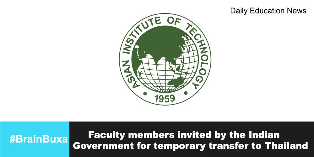 Faculty members invited by the Indian Government for temporary transfer to Thailand