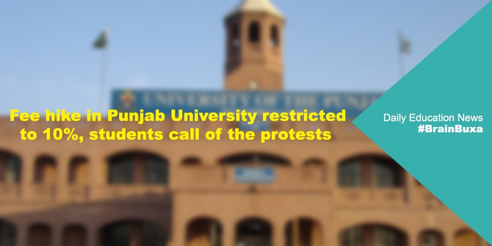 Fee hike in Punjab University restricted to 10%, students call of the protests