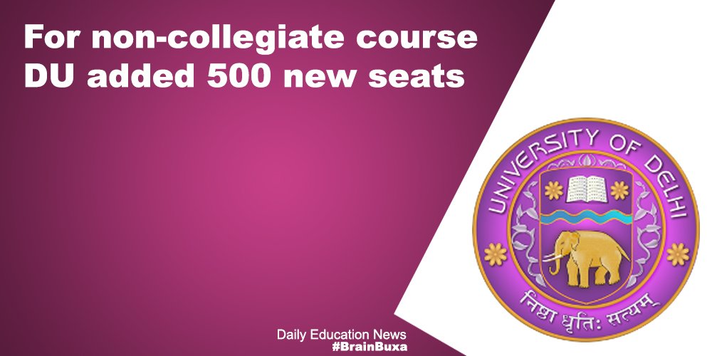 For non-collegiate course DU added 500 new seats