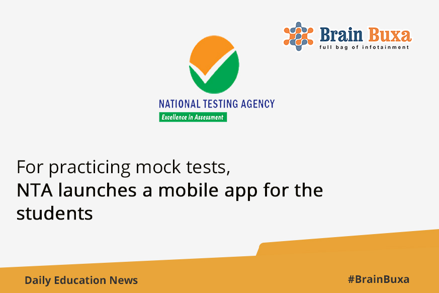 For practicing mock tests, NTA launches a mobile app for the students