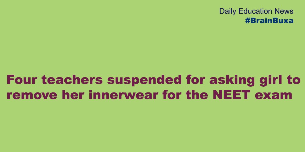 Four teachers suspended for asking girl to remove her innerwear for the NEET exam