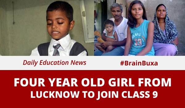 Four Year Old Girl from Lucknow to Join Class 9