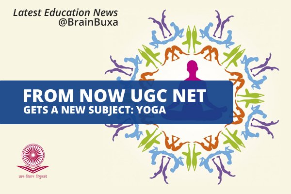 From now UGC NET gets a new subject: Yoga