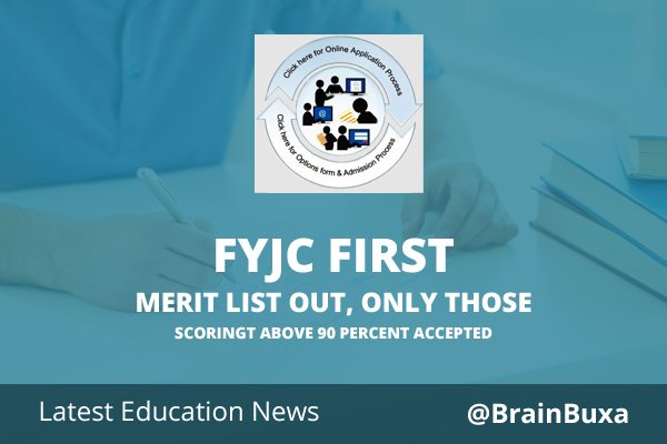 FYJC first merit list out, only those scoring above 90 percent accepted