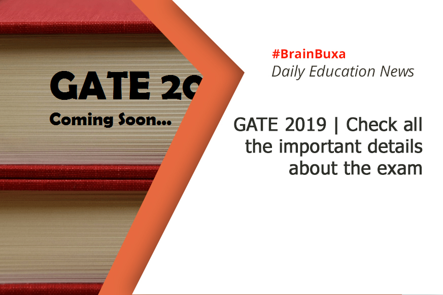 GATE 2019 | Check all the important details about the exam