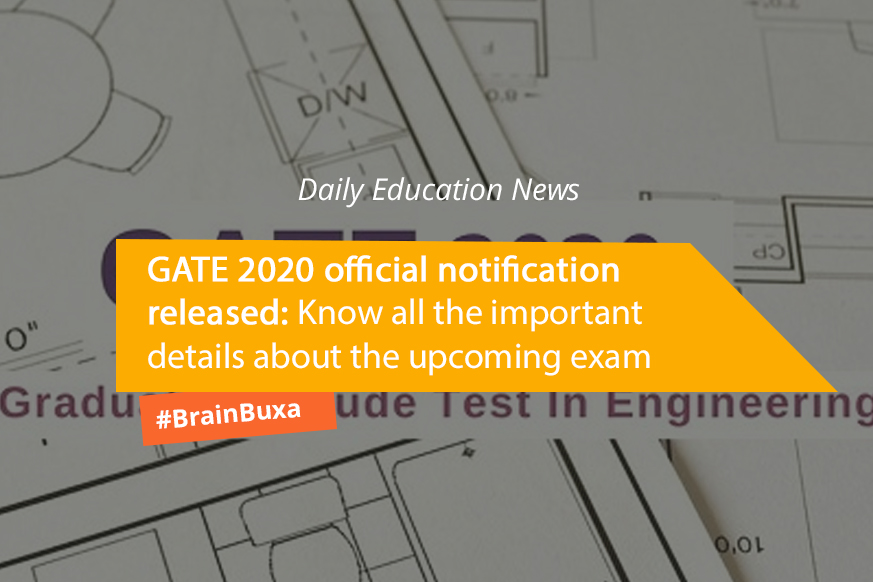 Image of GATE 2020 official notification released: Know all the important details about the upcoming exam | Education News Photo