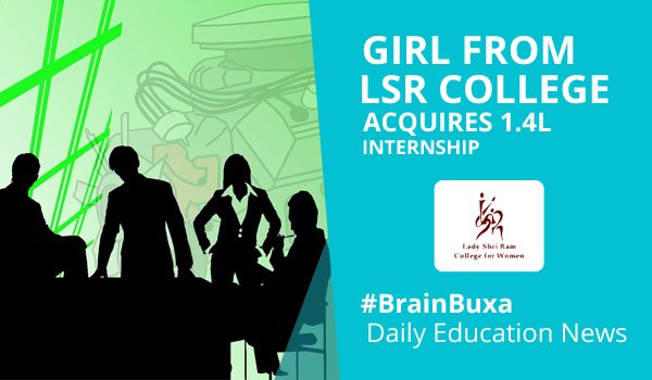 Girl From LSR College Acquires 1.4 Lakh Internship