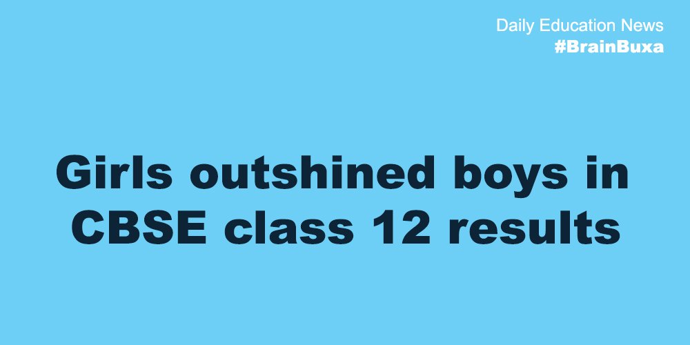 Girls outshined boys in CBSE class 12 results