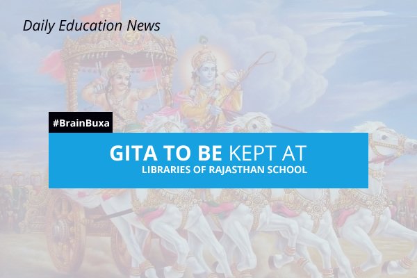 Gita to be kept at libraries of Rajasthan schools