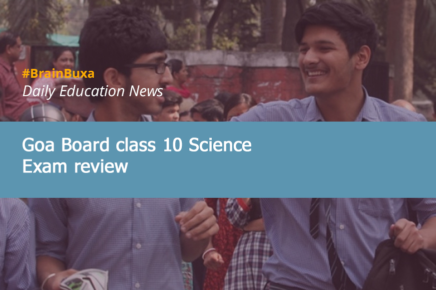 Goa Board class 10 Science Exam review