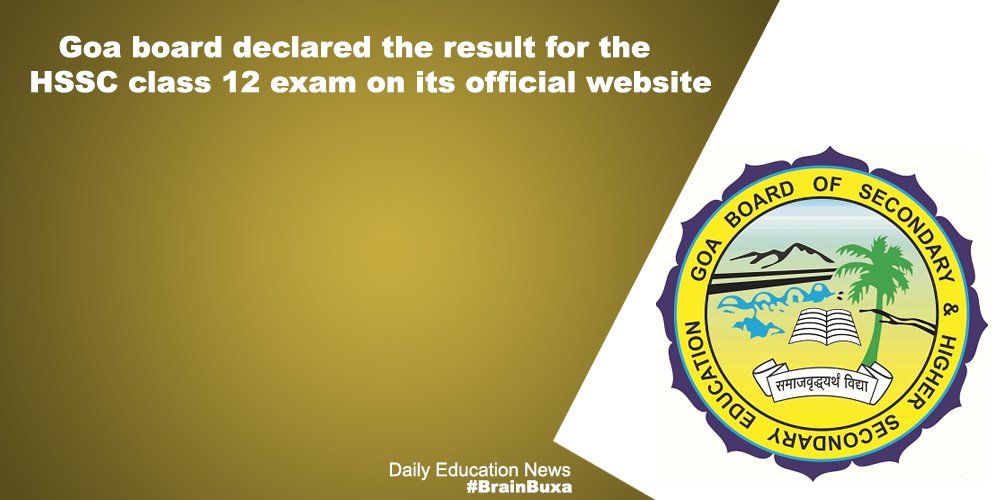 Goa board declared the result for the HSSC class 12 exam on its official website