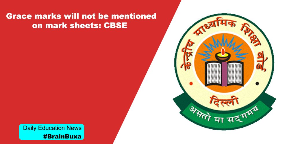 Grace marks will not be mentioned on mark sheets: CBSE