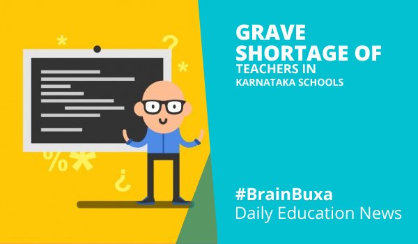 Grave shortage of teachers in Karnataka schools