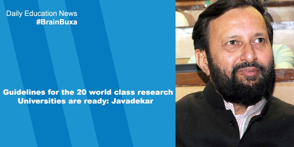 Guidelines for the 20 world class research Universities are ready: Javadekar