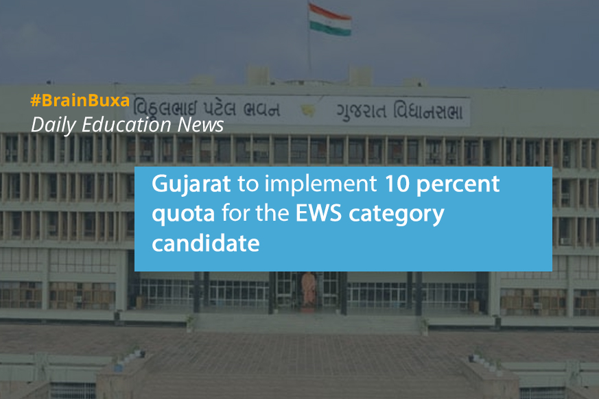 Gujarat to implement 10 percent quota for the EWS category candidate