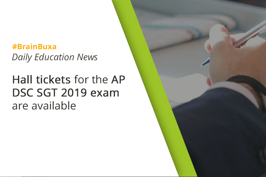 Hall tickets for the AP DSC SGT 2019 exam are available