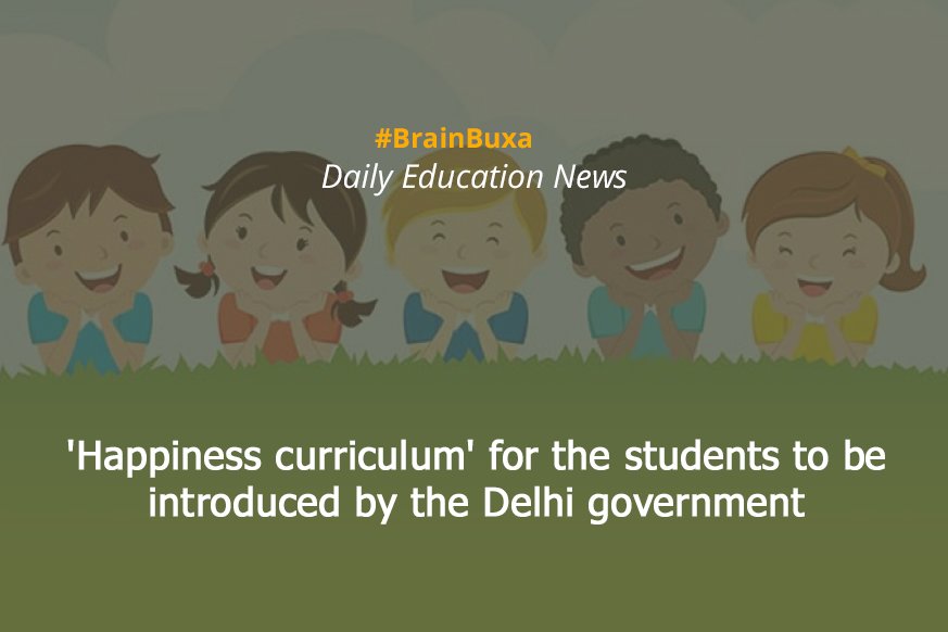 'Happiness curriculum' for the students to be introduced by the Delhi government