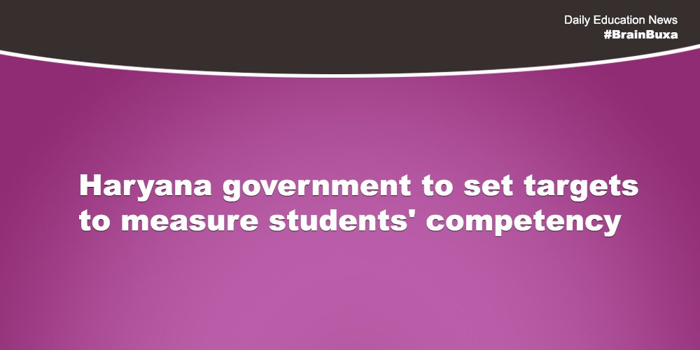 Haryana government to set targets to measure students' competency