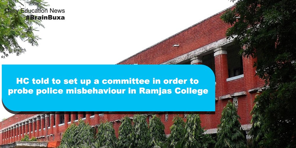 HC told to set up a committee in order to probe police misbehaviour in Ramjas College