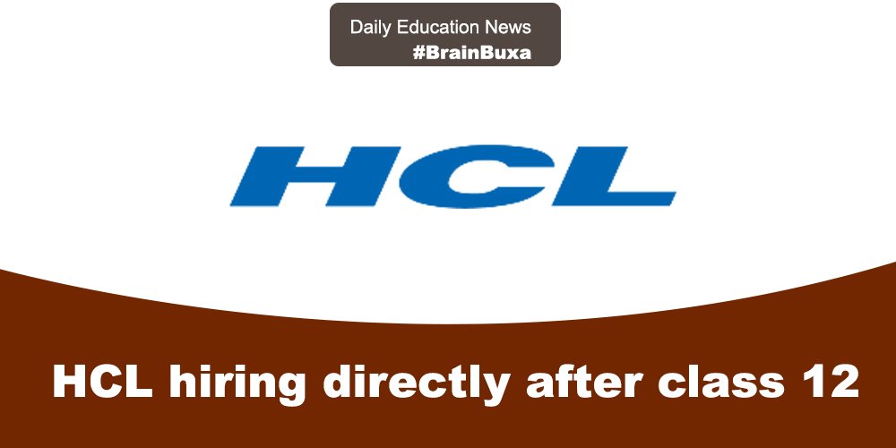 HCL hiring directly after class 12