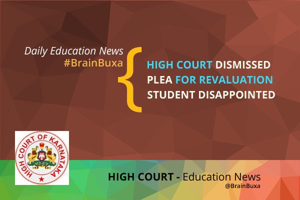 Image of High court dismissed plea for revaluation- student disappointed | Education News Photo