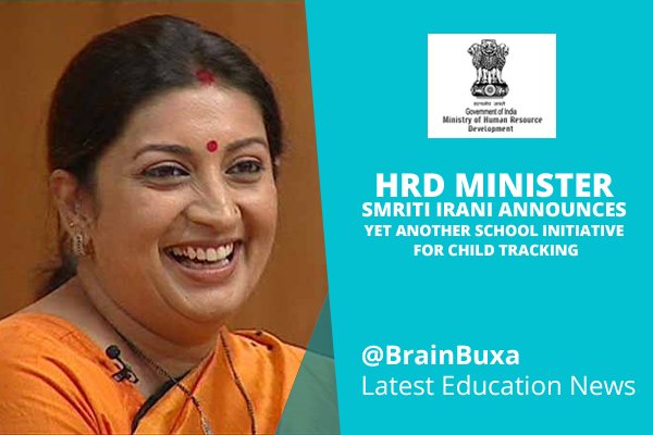 HRD minister Smriti Irani announces yet another school initiative for child tracking