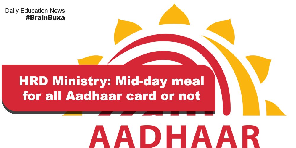 Image of HRD Ministry: Mid-day meal for all Aadhaar card or not | Education News Photo