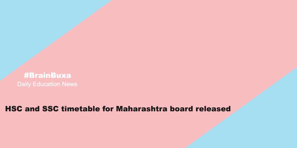 HSC and SSC timetable for Maharashtra board released