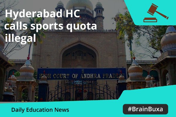 Hyderabad HC calls sports quota illegal