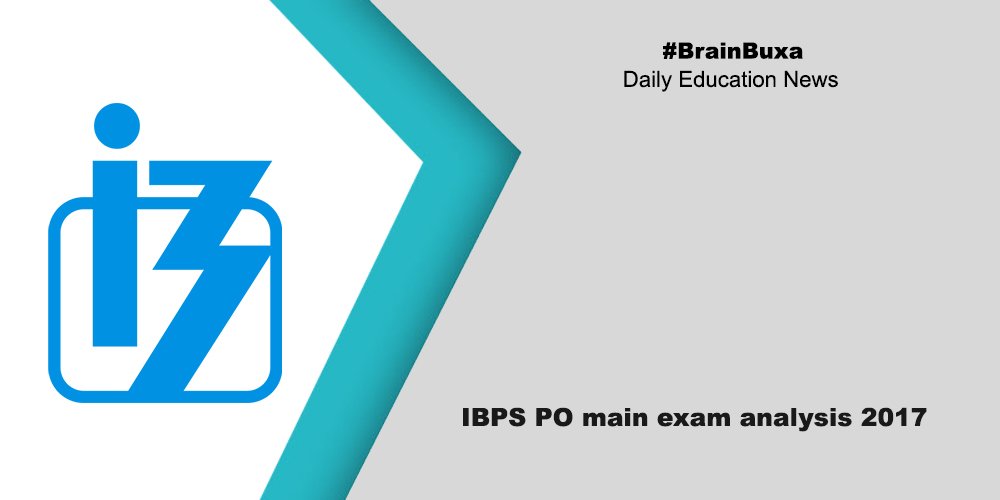 IBPS PO main exam analysis 2017