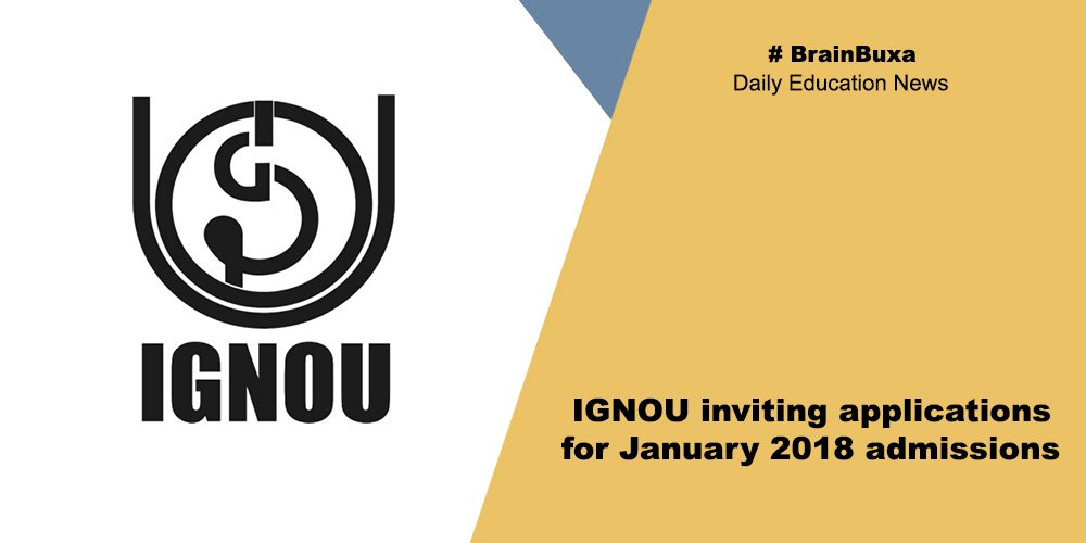 IGNOU inviting applications for January 2018 admissions