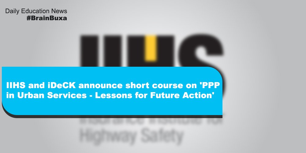 IIHS and iDeCK announce short course on 'PPP in Urban Services - Lessons for Future Action'