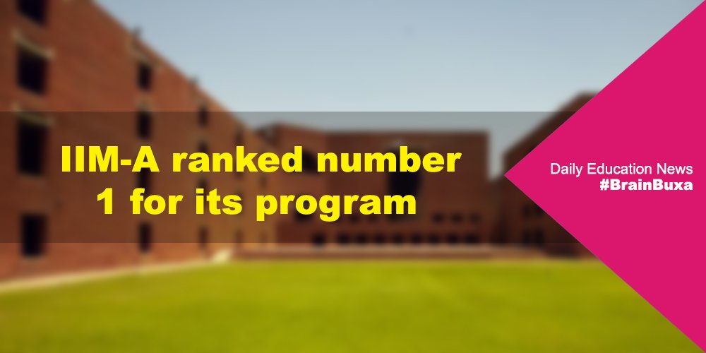  IIM-A ranked number 1 for its program