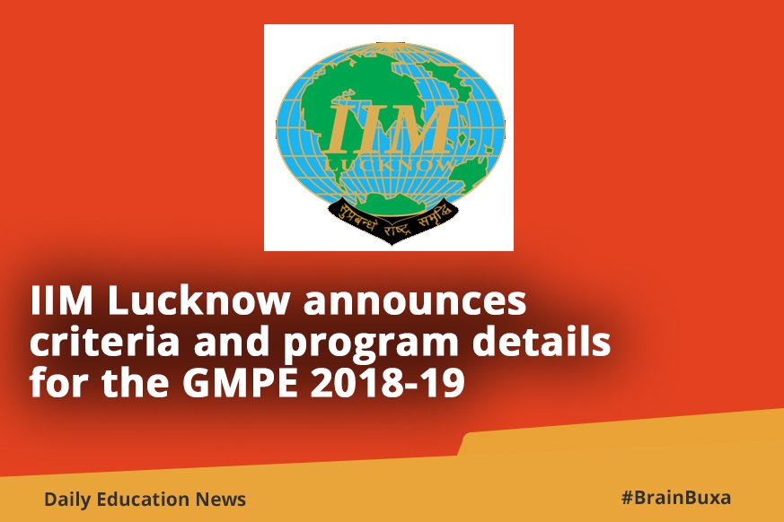 IIM Lucknow announces criteria and program details for the GMPE 2018-19