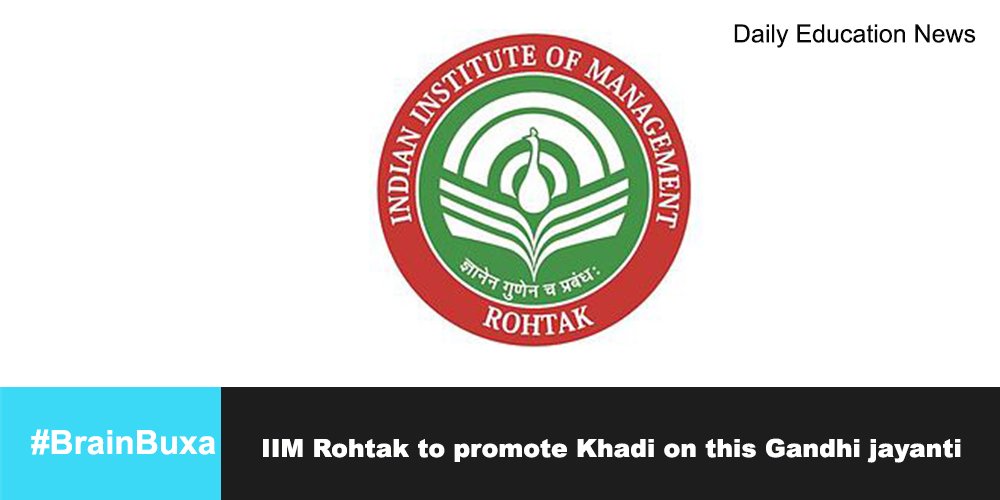 IIM Rohtak to promote Khadi on this Gandhi jayanti