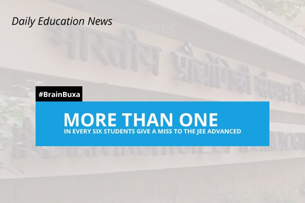 More than one in every six students give a miss to the JEE Advanced