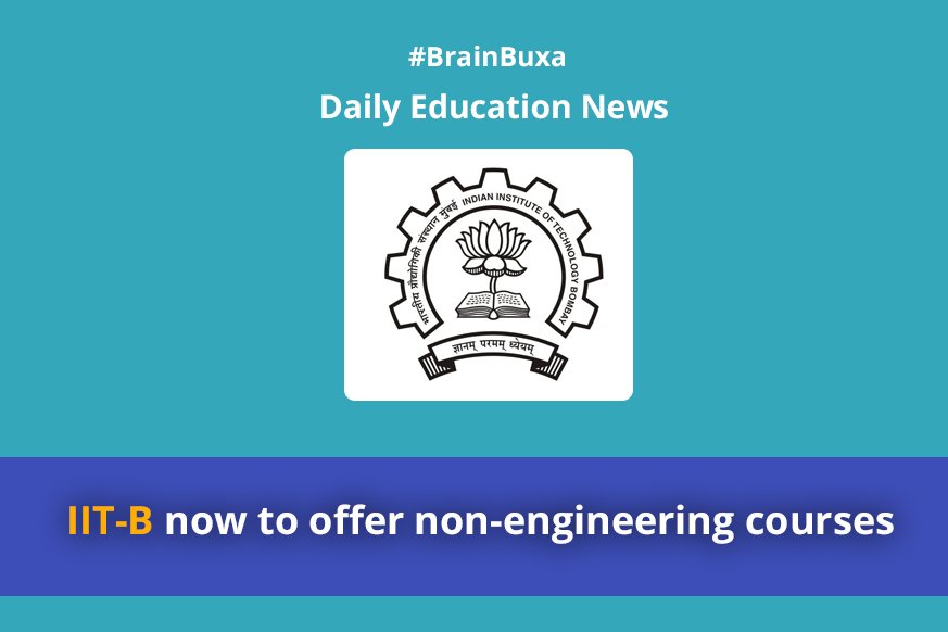 IIT-B now to offer non-engineering courses