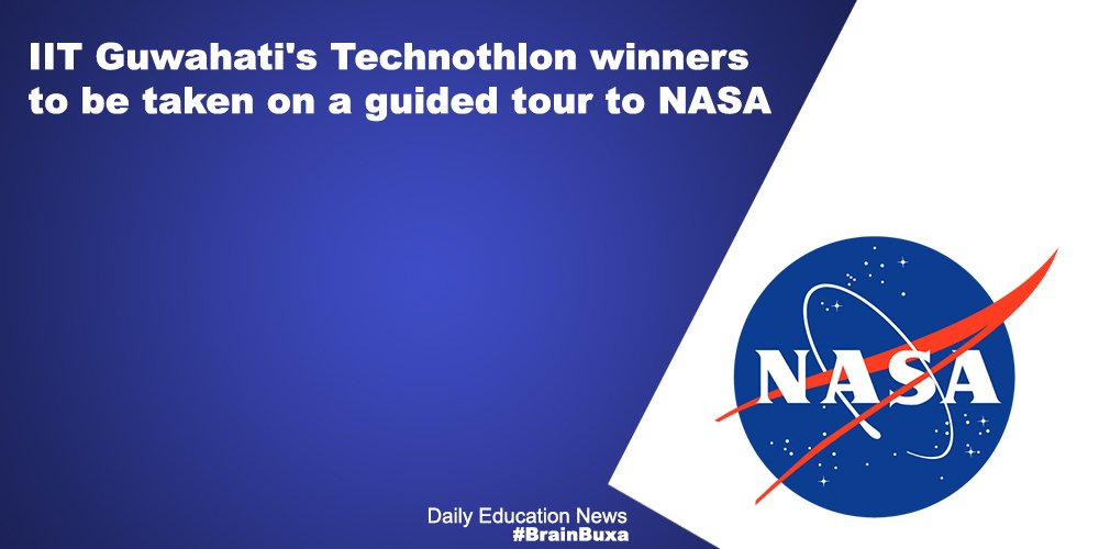 IIT Guwahati's Technothlon winners to be taken on a guided tour to NASA