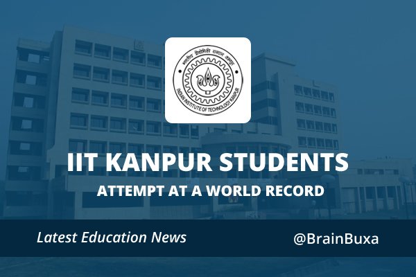 IIT Kanpur Students Attempt at A World Record