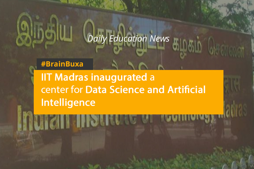 IIT Madras inaugurated a center for Data Science and Artificial Intelligence