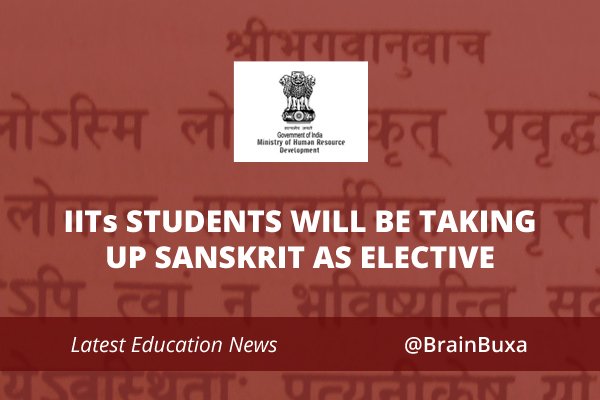 IITs students will be taking up Sanskrit as elective