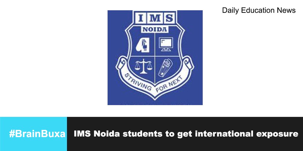 IMS Noida students to get international exposure