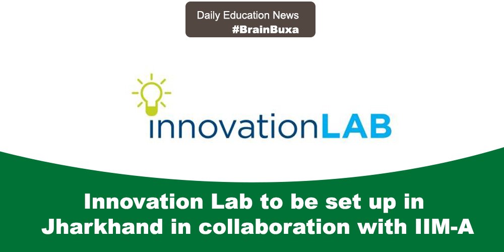 Image of Innovation Lab to be set up in Jharkhand in collaboration with IIM-A | Education News Photo