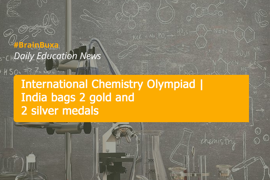 International Chemistry Olympiad | India bags 2 gold and 2 silver medals